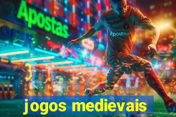 jogos medievais